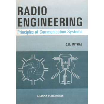 Radio Engineering (Principles of Communication systems)