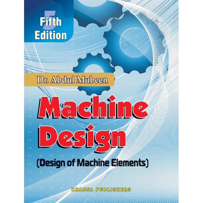 Machine Design (Design of Machine Elements)
