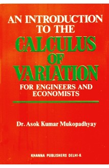 An Introduction to The Calculus of Variation For Engineers and Economics