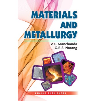 Materials and Metallurgy