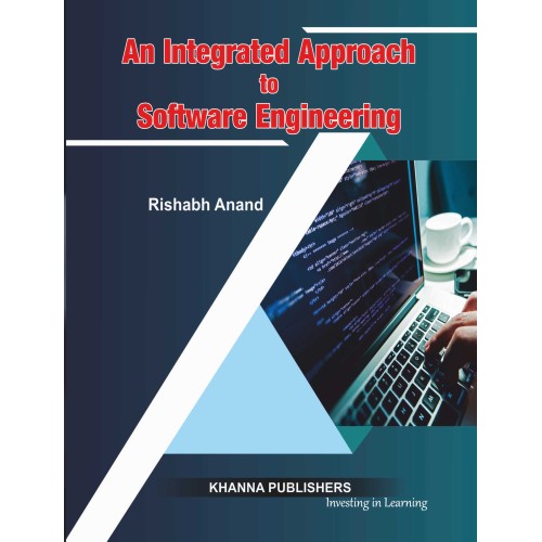 An Integrated Approach To Software Engineering