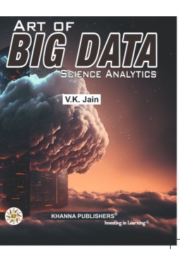Art of Big Data Science Analytics