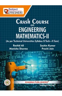 Crash Course on Engineering Mathematics - II(As per Technical Universities Syllabus B.Tech- II Sem) 