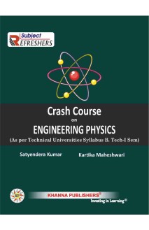 Crash Course on Engineering Physics (As per Technical Universities Syllabus B.Tech - I Sem)