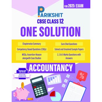 Parikshit CBSE Sample Papers One Solution Class 12th Accountancy for 2024 Board Exam