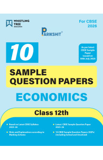 Parikshit CBSE Class 12th Economics | 10 Sample Question Papers | For 2026 Board Exam
